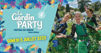 La Gardin Party - Festival du Jardin 4e édition