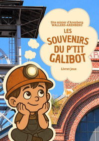 |JEP| Les souvenirs du P'tit Galibot