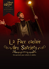 |JF| Spectacle de magie “La face cachée des sorciers”