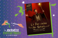 |JF| Spectacle de magie “La face cachée des sorciers”
