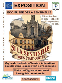 |JEP| Exposition “Si La Sentinelle nous était contée”
