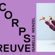 Exposition «Isabelle Wenzel. Corps Épreuve»
