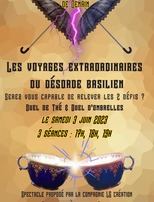 [Spectacle] "Voyages extraordinaires du Désordre Basilien" avec duels de Thé et duels d'Ombrelles