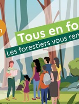 Tous en forêt avec les forestiers !