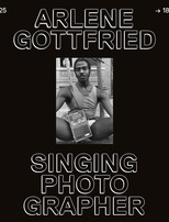 Exposition "Arlene Gottfried - Singing Photographer" au CRP/