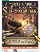 À toute vapeur : Destination Steampunk à Saint-Amand-les-Eaux