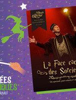 |JF| Spectacle de magie “La face cachée des sorciers”