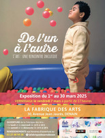 Exposition "De l'un à l'autre"