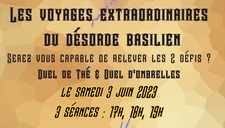 [Spectacle] "Voyages extraordinaires du Désordre Basilien" avec duels de Thé et duels d'Ombrelles
